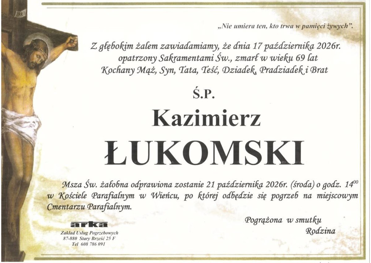 Nekrolog: śp. Kazimierz Łukomski, zm. 17 października 2026 r.