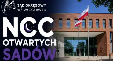 Noc Otwartych Sądów we Włocławku szansą na poznanie pracy wymiaru sprawiedliwości
